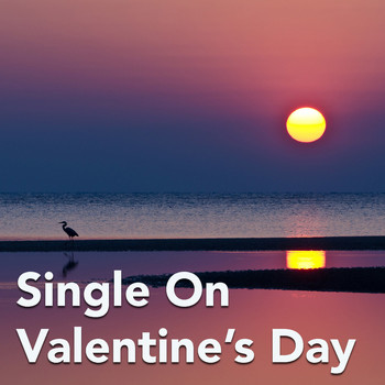 Various Artists - Single On Valentine's Day