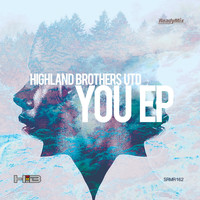 Highland Brothers Utd - You EP