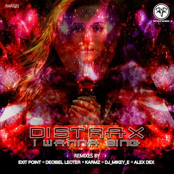 Distrax - I Wanna Sing
