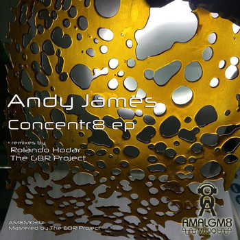 Andy James - Concentr8 ep