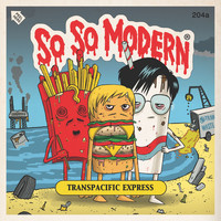 So So Modern - Transpacific Express