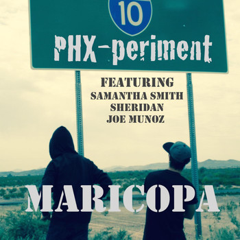 Phx-Periment - Maricopa