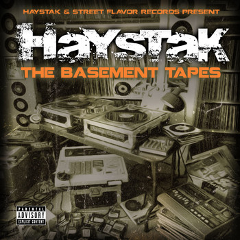 Haystak - The Basement Tapes (Explicit)