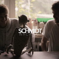 Schmidt - Wach Auf