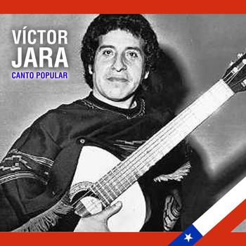 Víctor Jara - Canto Popular