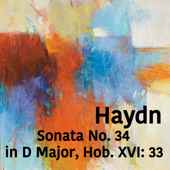 Joseph Alenin - Haydn Sonata No. 34 in D Major, Hob. XVI: 33