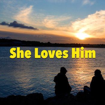 Various Artists - She Loves Him