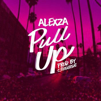 Alexza - Pull Up