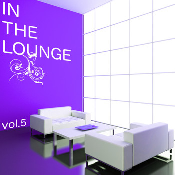 Various Artists - In The Lounge, Vol. 5