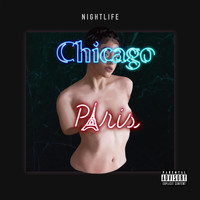 Nightlife - ChicagoParis