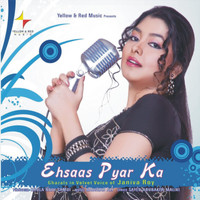 Janiva Roy - Ehsaas Pyar Ka
