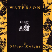 Lal Waterson - Once In A Blue Moon