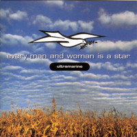 Ultramarine - Every Man and Woman Is a Star