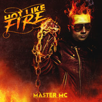 Master MC - Hot Like Fire (Explicit)