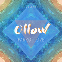 Ollow - Parrot Love
