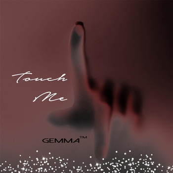 Gemma - Touch Me
