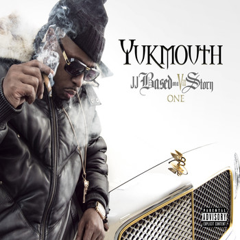 Yukmouth - JJ Based on a Vill Story (Explicit)