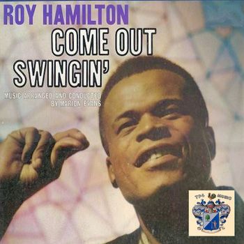 Roy Hamilton - Come Out Swingin'