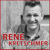 Rene Kretschmer - Weihnachten mit Dir