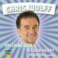 Chris Wolff - Ich liebe Dich