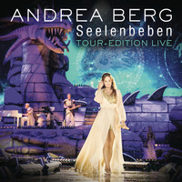 Andrea Berg - Seelenbeben - Tour Edition (Live)