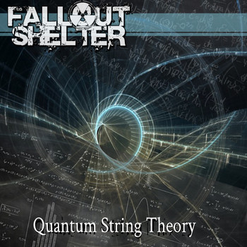 Fallout Shelter - Quantum String Theory