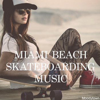 Various Artists - Miami Beach Skateboarding Music