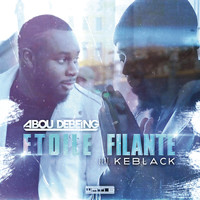 Abou Debeing feat. Keblack - Étoile filante