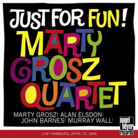 Marty Grosz - Just for Fun! (Live)