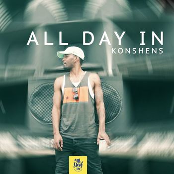 Konshens - All Day In