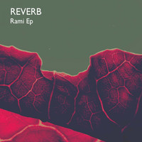 Reverb - Rami