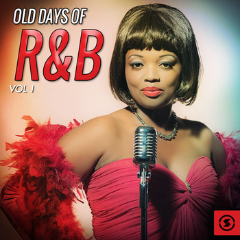 Various Artists - Old Days of R&B, Vol. 1
