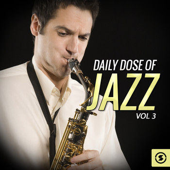 Various Artists - Daily Dose of Jazz, Vol. 3