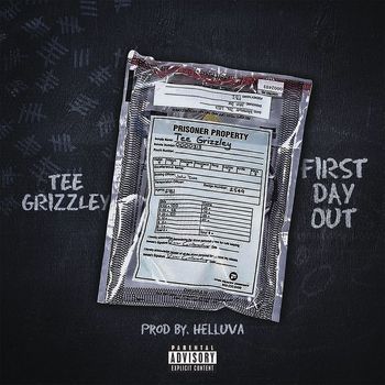 Tee Grizzley - First Day Out (Explicit)