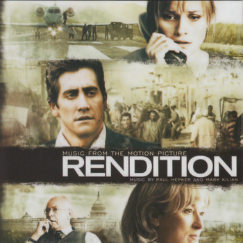 Paul Hepker, Mark Kilian - Rendition (Original Motion Picture Soundtrack)