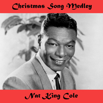 Christmas Songs Medley: The Chri... | Nat King Cole | High Quality Music Downloads | 7digital ...