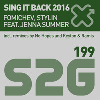 Fomichev, Stylin - Sing It Back 2016