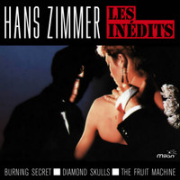 Hans Zimmer - Les inédits