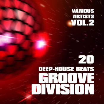 Various Artists - Groove Division (20 Deep-House Beats), Vol. 2