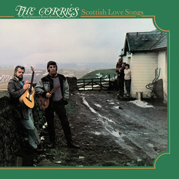The Corries - Scottish Love Songs
