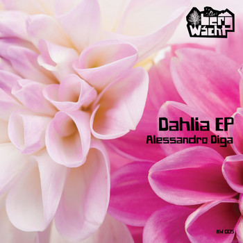Alessandro Diga - Dahlia EP