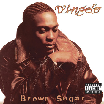 D'Angelo - Brown Sugar (Explicit)