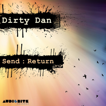 Dirty Dan - Send, Return