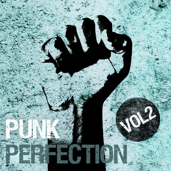 Various Artists - Punk Perfection, Vol. 2 (Explicit)