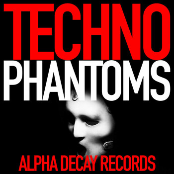 Various Artists - Techno Phantoms
