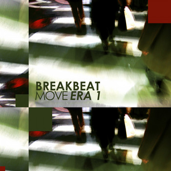 Various Artists - Breakbeat Move: Era 1
