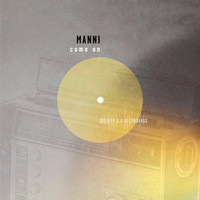 Manni - Come On