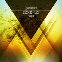 Love'n Loops - Cosmic Files, Pt. 9