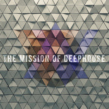 Various Artists - The Mission of Deephouse