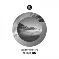 Marc Werner - Shine On
